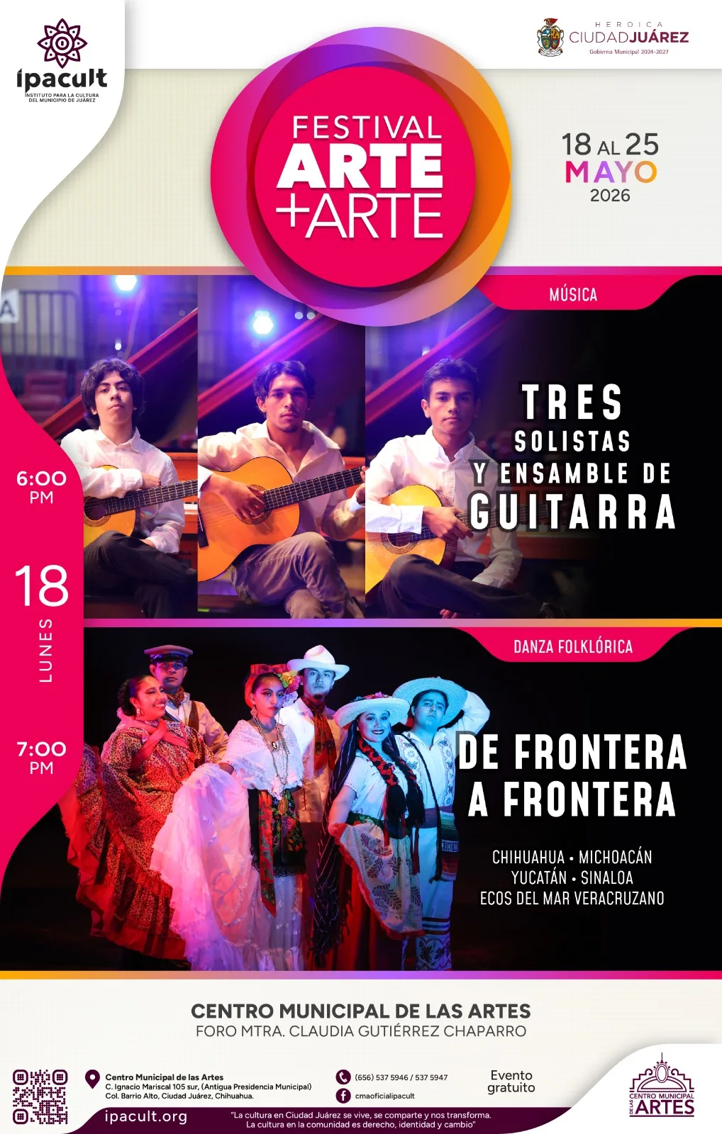 Festival Arte+Arte en Ciudad Juárez: ocho días de música, danza, teatro y artes plásticas en el CMA