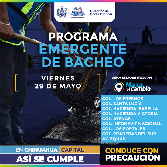 Este viernes 29 de mayo realizarán bacheo en nueve zonas de Chihuahua capital