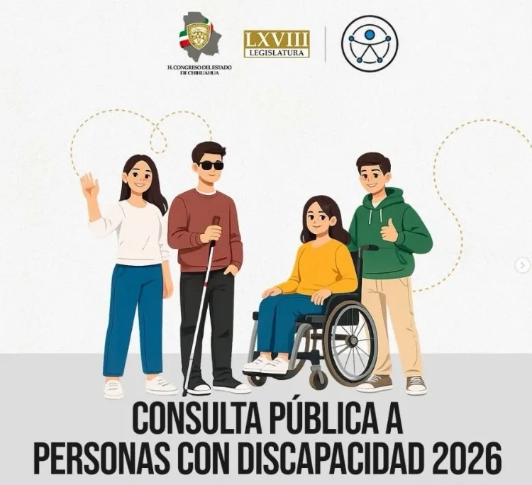 Chihuahua convoca a consulta pública para fortalecer derechos de personas con discapacidad en 2026